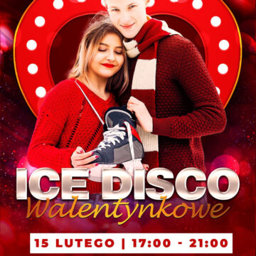 Walentynkowe Ice Disco – dyskoteka na lodowisku!