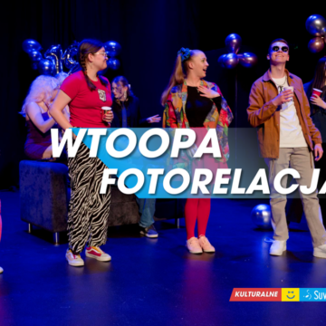 Fotorelacja Wtoopa