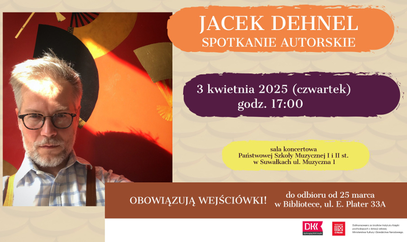 Spotkanie z Jackiem Dehnelem