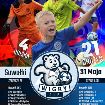 𝐖𝐢𝐠𝐫𝐲 𝐂𝐔𝐏 𝟐𝟎𝟐𝟓 – Piłkarskie święto najmłodszych już 31 maja!
