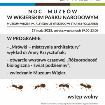 Wigierski Park Narodowy zaprasza na Noc Muzeów