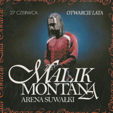 Otwarcie Lata – MALIK MONTANA