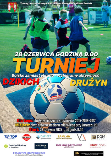 TURNIEJ DZIKICH DRUŻYN
