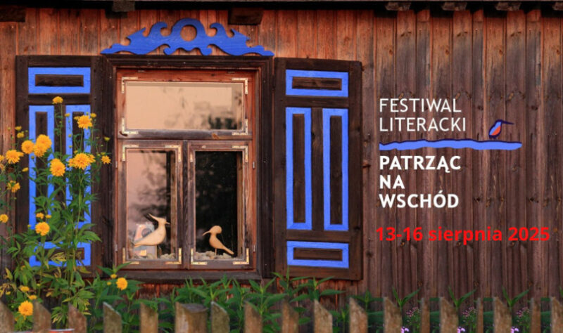 XI Festiwal Patrząc na Wschód