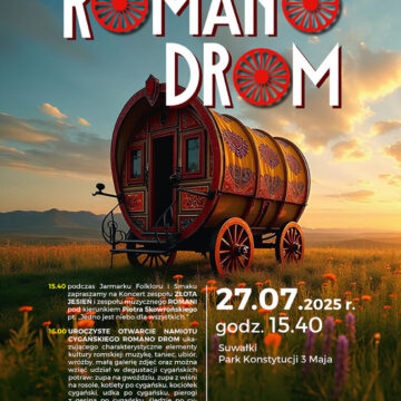 Koncert „Jedno jest niebo dla wszystkich” oraz Otwarcie Namiotu Cygańskiego ROMANO DROM