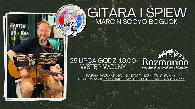 Rozmarino: Marcin Socyo Bogucki - Gitara i Śpiew