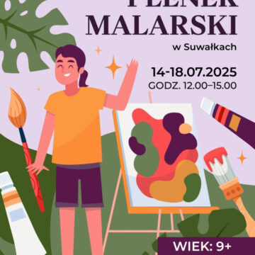 Plener malarski w Suwałkach