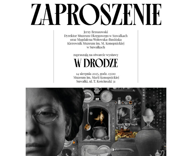 Muzeum Okręgowe zaprasza na otwarcie wystawy W DRODZE