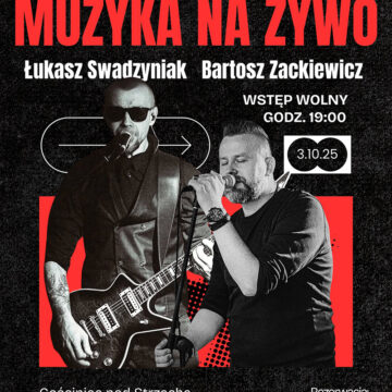 Koncert Łukasza Swadzyniaka & Bartosza Zackiewicza