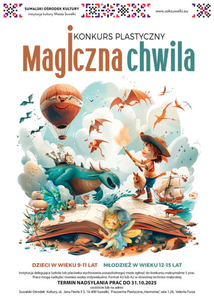 Suwalski Ośrodek Kultury zaprasza do udziału w konkursie plastycznym „Magiczne chwile”