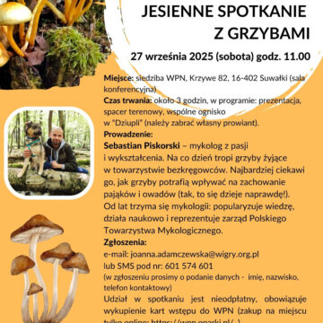 Wigierski Park Narodowy zaprasza na jesienne spotkanie z grzybami!