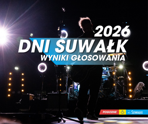 Kto wystąpi na Dniach Suwałk?