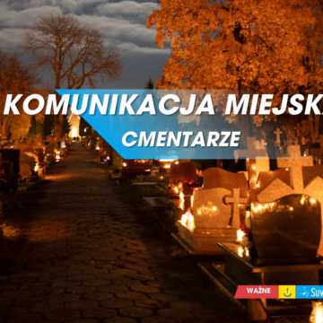 Komunikacja miejska na cmentarze