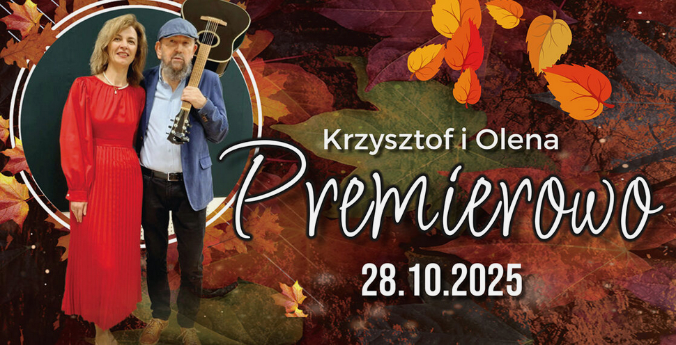 Krzysztof i Olena „Premierowo”