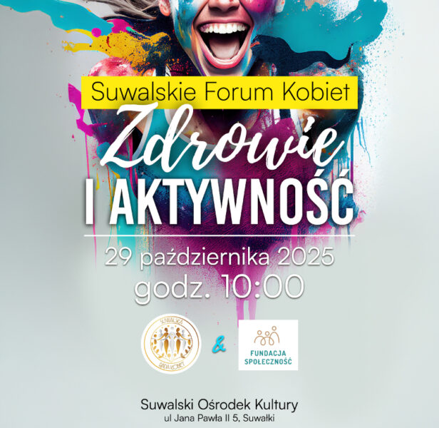 Suwalskie Forum Kobiet. Tego jeszcze nie było!