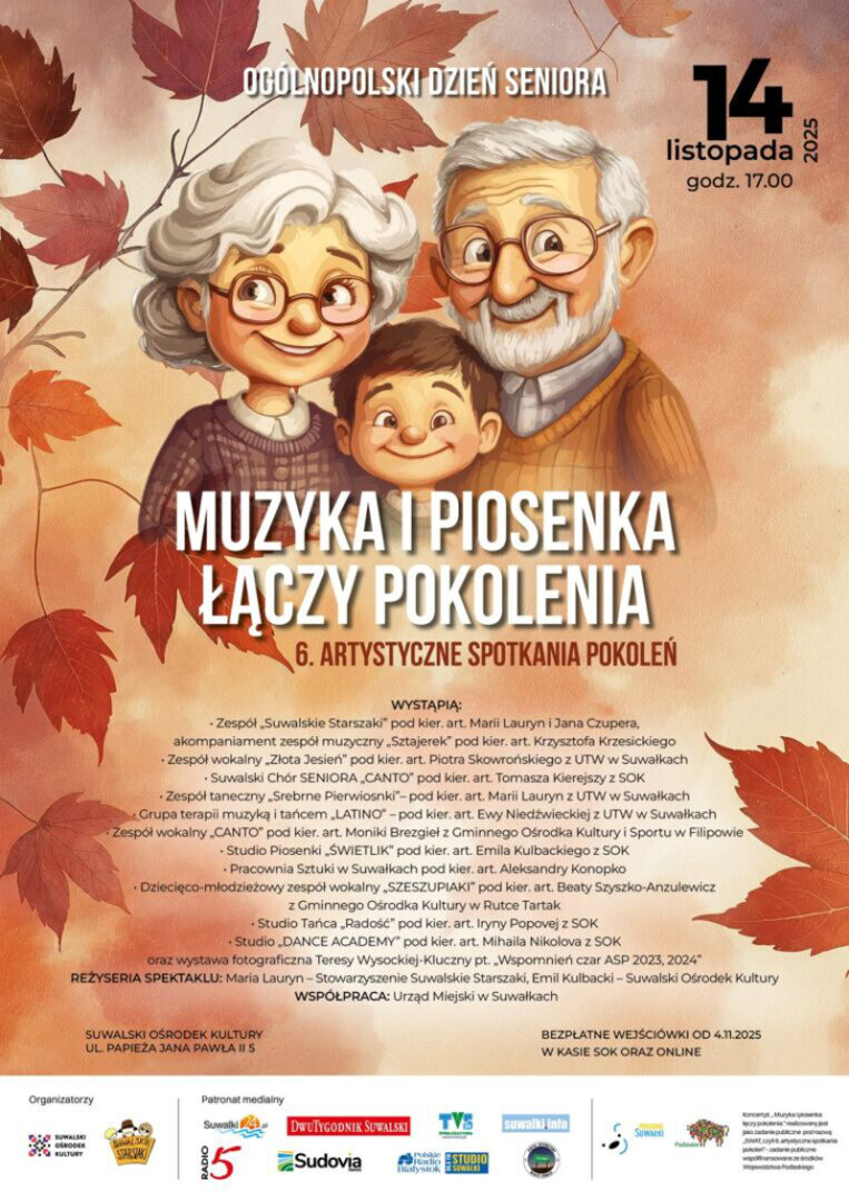 Ogólnopolski dzień seniora | Muzyka i piosenka łączy pokolenia – 6 Artystyczne Spotkania Pokoleń
