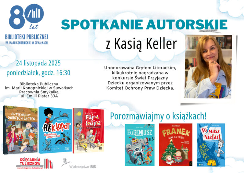 Spotkanie z Kasią Keller w Bibliotece Publicznej - autorką książek dla dzieci