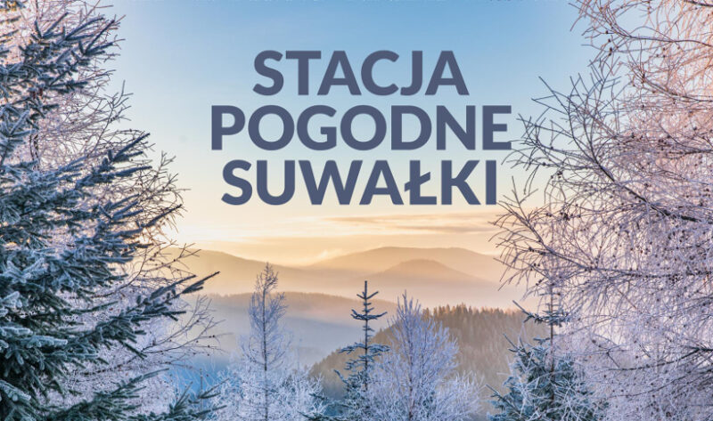 Stacja Pogodne Suwałki 2026