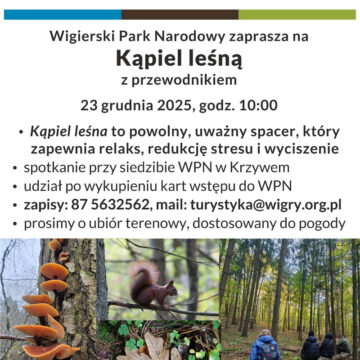 Wigierski Park Narodowy zaprasza na