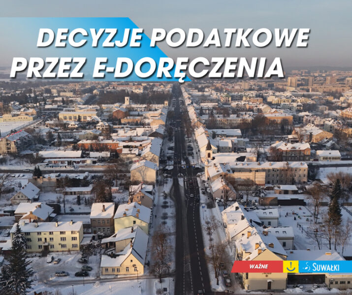 Decyzje podatkowe przez e-doręczenia