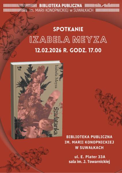 Spotkanie z Izabelą Meyzą w suwalskiej Bibliotece