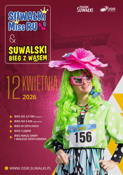 Suwałki Miss Run & Suwalski Bieg z Wąsem wracają w nowym terminie!