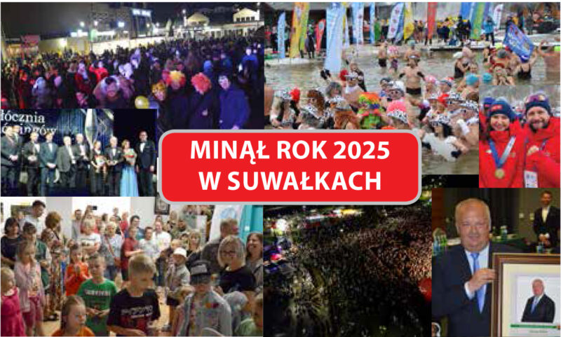 Minął 2025 rok w Suwałkach
