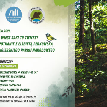 Spotkanie Bibliotecznego Klubu Przyrodnika