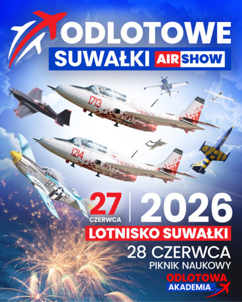 Odlotowe Suwałki Air Show 2026