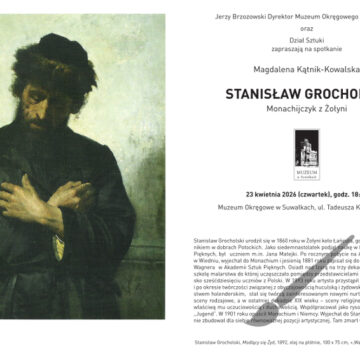 STANISŁAW GROCHOLSKI Monachijczyk z Żołyni