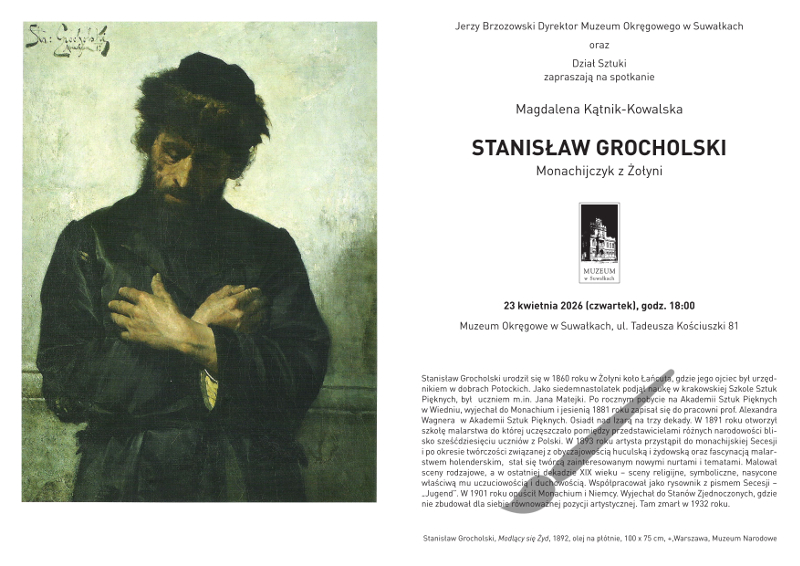 STANISŁAW GROCHOLSKI Monachijczyk z Żołyni