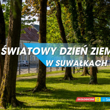 Światowy Dzień Ziemi