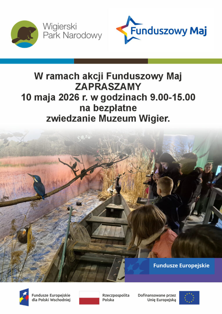 WPN zaprasza na bezpłatne zwiedzanie Muzeum Wigier!