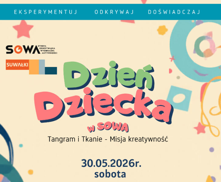 Dzień Dziecka w SOWA Suwałki