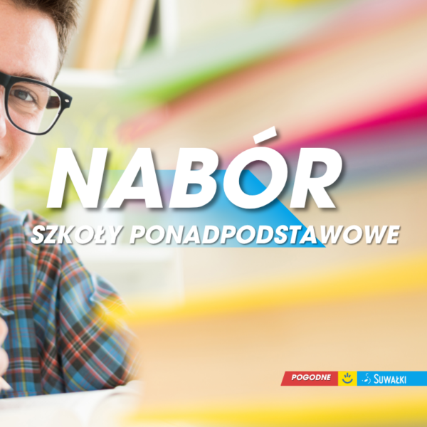 Nabór do szkół ponadpodstawowych
