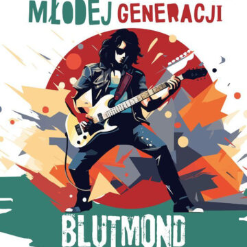 Muzyczne Spotkania Młodej Generacji – Zespół BLUTMOND