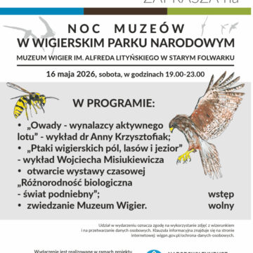Noc Muzeów w Wigierskim Parku Narodowym