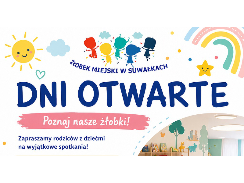 Dni Otwarte w Żłobku Miejskim w Suwałkach