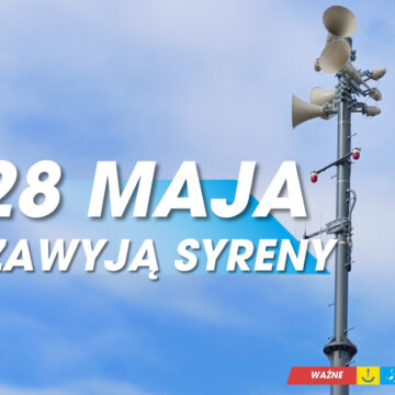 Komunikat syreny - 28 maja br.