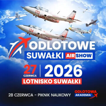 Odlotowe Suwałki AIR SHOW 2026