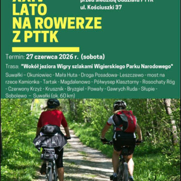 Lato na rowerze z PTTK - jednodniowy rajd rowerowy