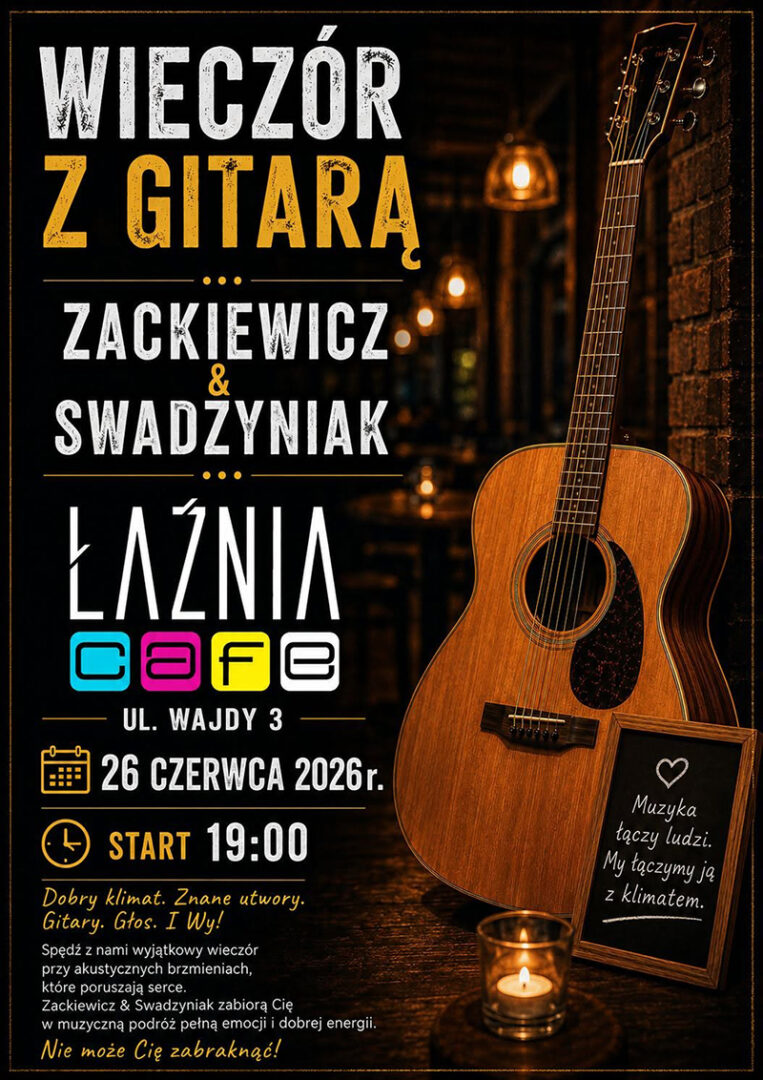 Zackiewicz & Swadzyniak - wieczór z gitarą