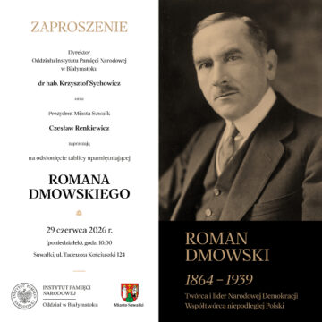 Odsłonięcie tablicy upamiętniającej wizytę Romana Dmowskiego w Suwałkach