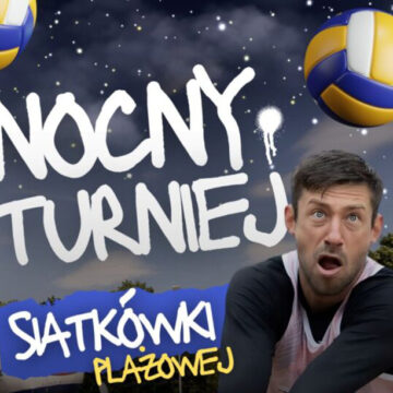 Nocny Turniej Siatkówki Plażowej