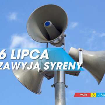 Testowe uruchomienie syren - 6 lipca br.