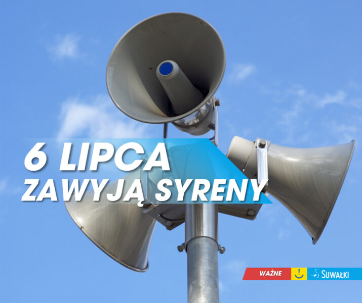 Testowe uruchomienie syren - 6 lipca br.