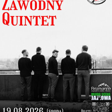 SZYMON ZAWODNY QUINTET w Rozmaino